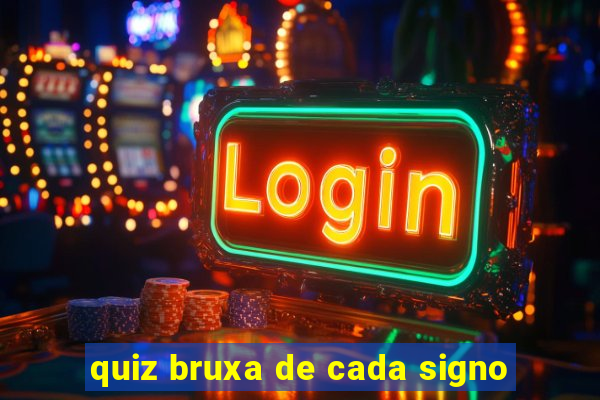 quiz bruxa de cada signo